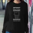 Optimist Pessimist Engineer Engineering Gift Men Women Glass Sweatshirt Gifts for Her