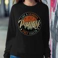 Pappy Like A Grandpa Only Cooler Vintage Retro Fathers Day Sweatshirt Gifts for Her