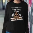 Ping Pong Player Gifts Poop Today Funny Sarcastic Ping Pong Sweatshirt Gifts for Her