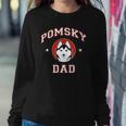 Pomsky Dad Pomsky Dad Mix Breed Dog Sweatshirt Gifts for Her