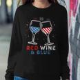 Red Wine And Blue Funny 4Th Of July Wine Lover Patriotic Sweatshirt Gifts for Her