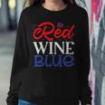 Red Wine Blue 4Th Of July Wine Red White Blue Wine Glasses V2 Sweatshirt Gifts for Her