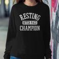 Resting Bitch Face Champion Womans Girl Funny Girly Humor Sweatshirt Gifts for Her