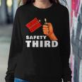 Safety Third 4Th Of July Patriotic Funny Fireworks Sweatshirt Gifts for Her