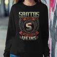 Santos Blood Run Through My Veins Name V6 Sweatshirt Gifts for Her
