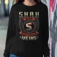 Shah Blood Run Through My Veins Name V5 Sweatshirt Gifts for Her