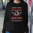 Two Defining Forces Jesus Christ & The American Veteran Sweatshirt Gifts for Her