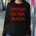 Ultra Maga Gift Sweatshirt Gifts for Her