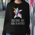Unicorns Are Born In November Sweatshirt Gifts for Her
