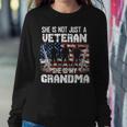 Veteran Veterans Day Womens Veteran She Is My Grandma American Flag Veterans Day 333 Navy Soldier Army Military Sweatshirt Gifts for Her