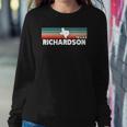 Vintage Retro Richardson Tx Tourist Native Texas State Sweatshirt Gifts for Her