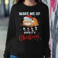 Wake Me Up When Its Christmas 819 Shirt Sweatshirt Gifts for Her