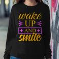 Wake Up And Smile 771 Trending Shirt Sweatshirt Gifts for Her