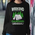 Weekend Forecast Camping With A Chance Of Drinking Funny Sweatshirt Gifts for Her