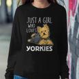 Womens Just A Girl Who Loves Yorkies Funny Yorkshire Terrier Gift Sweatshirt Gifts for Her