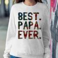 4Th Of July Fathers Day Usa Dad Gift - Best Papa Ever Sweatshirt Gifts for Her