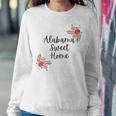 Alabama Sweet Home Sweet Home Sweatshirt Gifts for Her