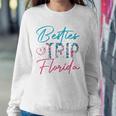 Besties Trip Florida Vacation Matching Best Friend Sweatshirt Gifts for Her