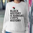 Black History Is Kansas Citys History Sweatshirt Gifts for Her