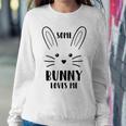 Copy Of Some Bunny Loves Dancing Sweatshirt Gifts for Her