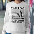 Fishing Dad Knows Everything Old Man Sweatshirt Gifts for Her