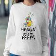 Hangin With My Peeps 837 Shirt Sweatshirt Gifts for Her