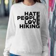 Hate People Love Hiking V2 Sweatshirt Gifts for Her