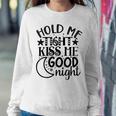 Hold Me Tight Kiss Me Good Night Cute Clothes Baby Design Baby Tshirt Sweatshirt Gifts for Her