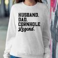 Husband Dad Cornhole Legend Bean Bag Lover Sweatshirt Gifts for Her