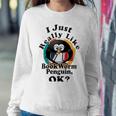 I Really Like Book Worm Penguin Ok Sweatshirt Gifts for Her