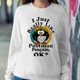 I Really Like Postman Penguin Ok Sweatshirt Gifts for Her