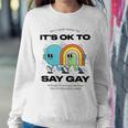 Its Ok To Say Gay Florida Lgbt Gay Pride Protect Trans Kids Sweatshirt Gifts for Her