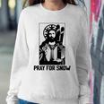 Jesus Christmas Pray For Snow Sweatshirt Gifts for Her