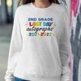 Last Day Autographs For 2Nd Grade Kids And Teachers 2022 Education Sweatshirt Gifts for Her