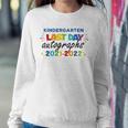 Last Day Autographs For Kindergarten Kids And Teachers 2022 Kindergarten Sweatshirt Gifts for Her