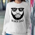 Mens Black Dad Beard African History Pride Blm Daddy Papa Men Sweatshirt Gifts for Her