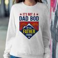 Mens Its Not A Dad Bod Its A Father Figure Dad Joke Fathers Day Sweatshirt Gifts for Her
