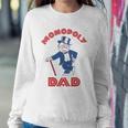Monopoly Dad Fathers Day Gift Sweatshirt Gifts for Her