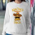 Nacho Average Mack Personalized Name Funny Taco Sweatshirt Gifts for Her
