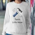 Papas Little Helper Handy Tools Kids Sweatshirt Gifts for Her