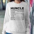 Premium Huncle Like A Regular Uncle But Way More Good Looking Nutrition Chart Sweatshirt Gifts for Her