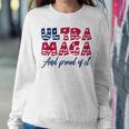 Ultra Maga And Proud Of It A Ultra Maga And Proud Of It V5 Sweatshirt Gifts for Her