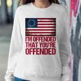 Womens Old Glory Betsy Ross Im Offended That Youre Offended V-Neck Sweatshirt Gifts for Her