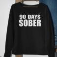 90 Days Sober - 3 Months Sobriety Accomplishment Sweatshirt Gifts for Old Women