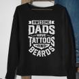Awesome Dads Have Tattoos And Beards Funny Fathers Day Gift Sweatshirt Gifts for Old Women
