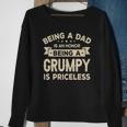 Being A Dad Is An Honor Being A Grumpy Is Priceless Grandpa Sweatshirt Gifts for Old Women