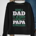 Being A Dadis An Honor Being A Papa Papa T-Shirt Fathers Day Gift Sweatshirt Gifts for Old Women