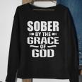 Christian Jesus Religious Saying Sober By The Grace Of God Sweatshirt Gifts for Old Women