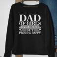 Dad Of Girls Outnumbered But Proud Happy Fathers Day Dad Sweatshirt Gifts for Old Women