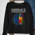 Embrace Neurodiversity Sweatshirt Gifts for Old Women